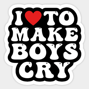 I Heart To Make Boys Cry Funny Red Heart Love Girls Sticker